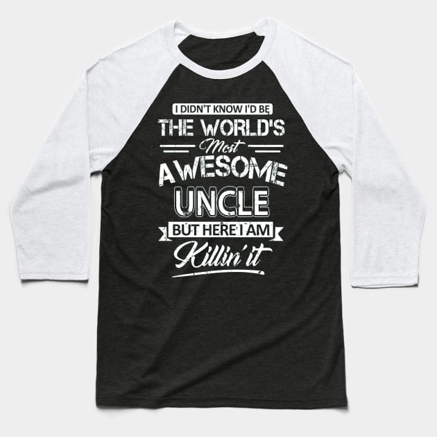 World's Most Awesome Uncle Vintage Uncle Baseball T-Shirt by SkivingtonAllanss